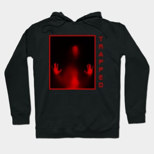 Trapped Hoodie